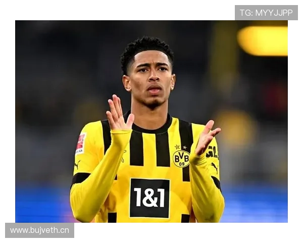 贝林厄姆多特时期表现解析：队长身份如何体现领导力